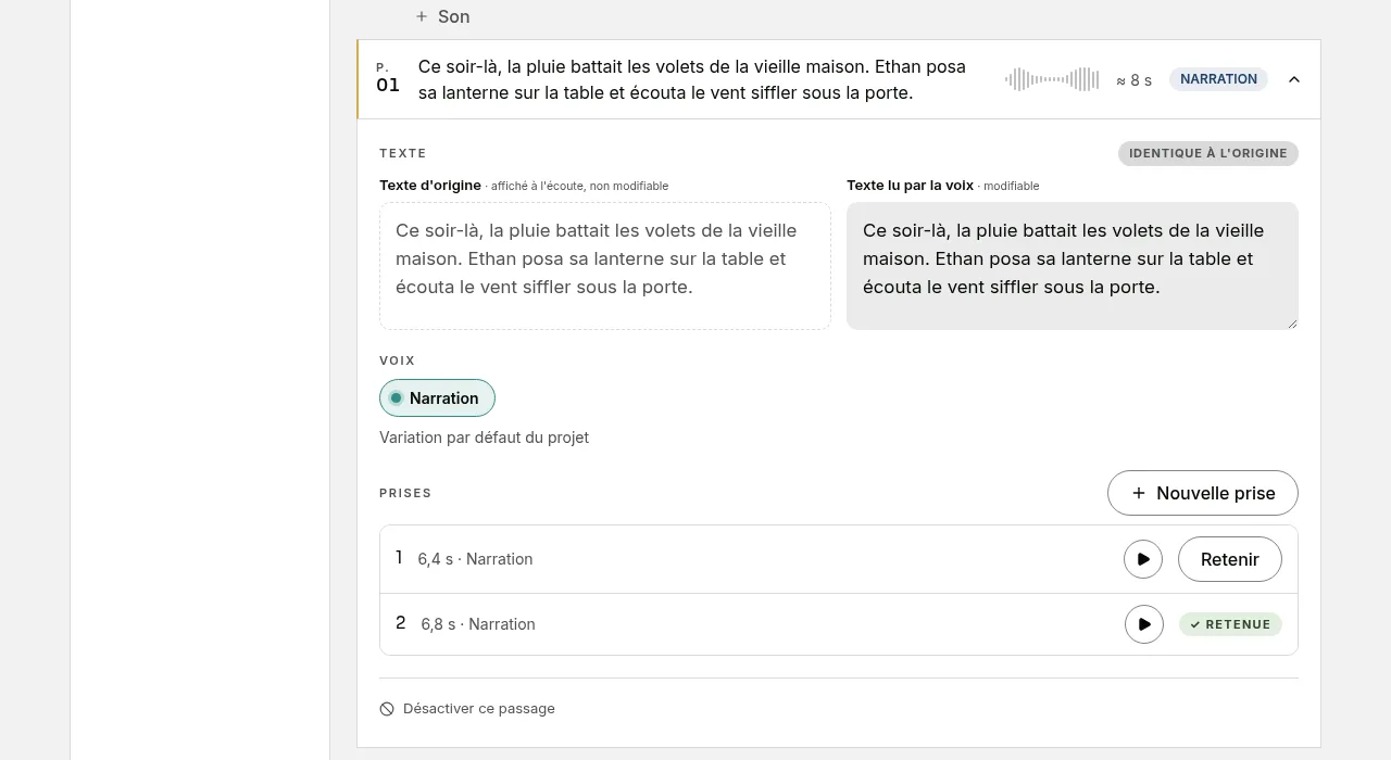 Un passage déplié : le texte d'origine et le texte lu côte à côte, le choix de la voix du passage et ses prises audio.